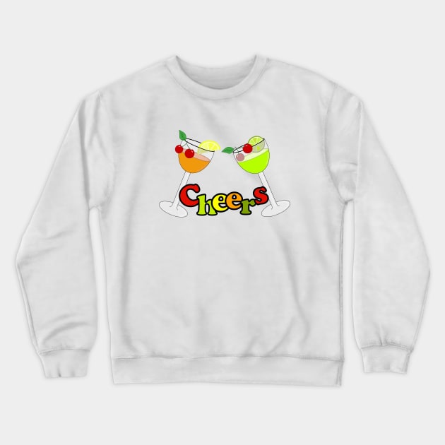 CHEERS And Cocktail Crewneck Sweatshirt by SartorisArt1